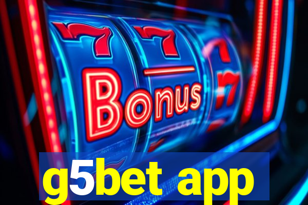 g5bet app